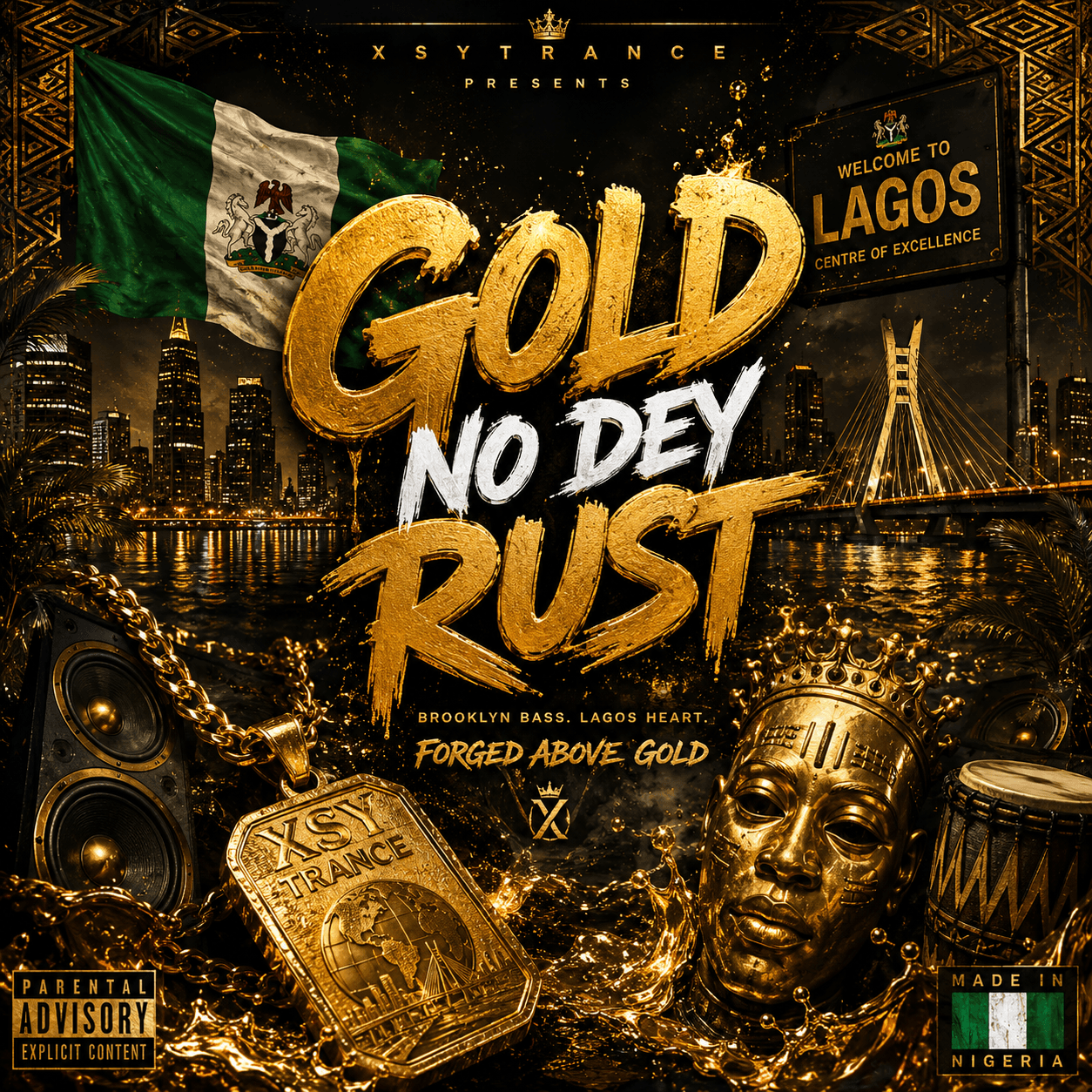 Gold No Dey Rust