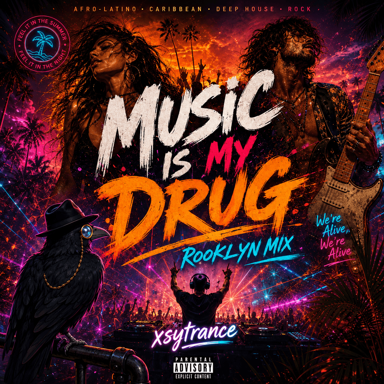 Music Is My Drug (Rooklyn Mix)